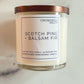 Scotch Pine + Balsam Fir 10 oz. Pure Soy Wax Candle